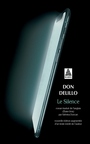 Couverture du livre Le silence - DELILLO DON - 9782330149307