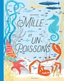 Couverture du livre Mille et un poissons - Rzezak Joanna - 9782330152888