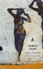 Couverture du livre Nous, l'Europe: banquet des peuples - Gaudé Laurent - 9782330153748