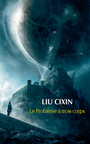 Couverture du livre Coffret Le problème à trois corps - Liu Cixin - 9782330171759