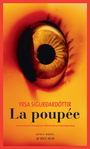Couverture du livre Poupée (La) - Yrsa Sigurdardottir - 9782330181239