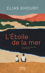 Couverture du livre Étoile de la mer : les enfants du ghetto (L') - KHOURY ELIAS - 9782330183233