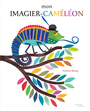 Couverture du livre Mon imagier-caméléon - Koenig Florence - 9782330185053