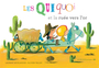 Couverture du livre Quiquoi et la ruée vers l'or (Les) - Rivelaygue Laurent & Tallec O. - 9782330196639