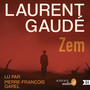 Couverture du livre Zem - Gaudé Laurent - 9782330214579