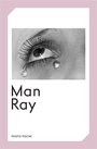 Couverture du livre Man Ray - Man Ray - 9782330218874