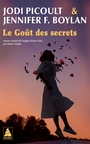 Couverture du livre Goût des secrets (Le) - PICOULT JODI - 9782330223984