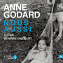 Couverture du livre Nous aussi - GODARD ANNE - 9782330230456