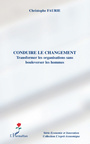 Couverture du livre Conduire le changement - FAURIE CHRISTOPHE - 9782336261737
