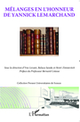 Couverture du livre Mélanges en l'honneur de Yannick Lemarchand - Levant Yves - 9782336320670