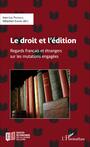 Couverture du livre Le droit et l'édition - Evrard Sébastien - 9782336754833
