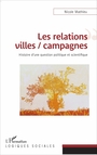 Couverture du livre Les relations villes / campagnes - Mathieu Nicole - 9782343127125