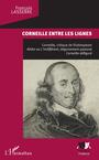 Couverture du livre Corneille entre les lignes - Lasserre François - 9782343181004