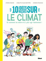 Couverture du livre 10 idées reçues sur le climat : et comment les mettre KO pour... - Dahman Myriam - 9782344070864