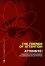 Couverture du livre Attensité ! : manifeste du mouvement de libération de l'attention - Friends of attention - 9782348093142