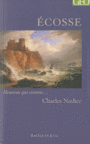 Couverture du livre Ecosse - NODIER CHARLES - 9782350741666