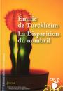 Couverture du livre LA DISPARITION DU NOMBRIL - DE TURCKHEIM EMILIE - 9782350872889