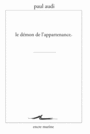 Couverture du livre Démon de l'appartenance (Le) - AUDI PAUL - 9782350880723