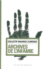 Couverture du livre Archives de l'infamie - Foucault Michel (Dir.) - 9782350960425