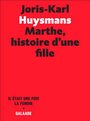 Couverture du livre Marthe, histoire d'une fille - HUYSMANS JORIS-KARL - 9782351761175