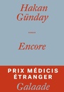 Couverture du livre Encore - GUNDAY Hakan - 9782351763827
