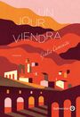 Couverture du livre Un jour viendra - Caminito Giulia - 9782351782484
