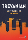 Couverture du livre Nuit torride en ville - Trevanian - 9782351783160