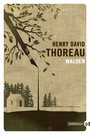 Couverture du livre Walden ou La vie dans les bois - THOREAU HENRY DAVID - 9782351785935