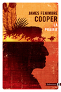 Couverture du livre Prairie (La) (NE) - COOPER JAMES FENIMORE - 9782351786291