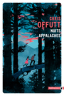 Couverture du livre Nuits appalaches - OFFUTT CHRIS - 9782351787601
