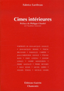 Couverture du livre Cimes intérieures - (dir.) Lardreau Fabrice - 9782352210719