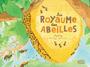 Couverture du livre Au royaume des abeilles - Daugey Fleur - 9782352634119