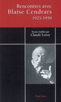 Couverture du livre Rencontres avec Blaise Cendrars - CENDRARS BLAISE - 9782352700234