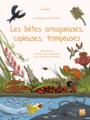 Couverture du livre Bêtes arnaqueuses (Les), copieuses, trompeuses - PANAFIEU JEAN-BAPTISTE DE - 9782354883294