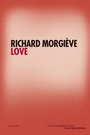 Couverture du livre Love - Morgiève Richard - 9782355361579