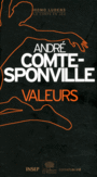 Couverture du livre Valeurs - Comte-Sponville André - 9782355362828
