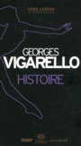 Couverture du livre Histoire - VIGARELLO GEORGES - 9782355362859