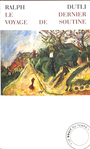 Couverture du livre Dernier voyage de Soutine (Le) - Dutli Ralph - 9782358731935