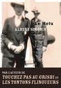 Couverture du livre Le Hotu (L'Intégrale) - SIMONIN ALBERT - 9782358871570