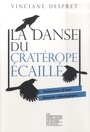 Couverture du livre Naissance d'une théorie éthologique: la danse du cratérope - DESPRET VINCIANE - 9782359251883