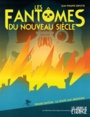 Couverture du livre Fantômes du nouveau siècle 1 La soupe aux arlequins - Depotte Jean-Philippe - 9782361835163