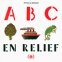 Couverture du livre Abc en relief - Pittau Francesco & Gervais B. - 9782361933906