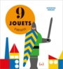 Couverture du livre 9 jouets d'artistes - Ehrhard Dominique - 9782361935191