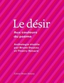 Couverture du livre Le désir Aux couleurs du poème - RENARD THIERRY - 9782362293498