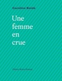 Couverture du livre Une femme en crue - Boidé Caroline - 9782362293580