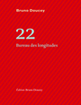 Couverture du livre 22 : bureau des longitudes - DOUCEY BRUNO - 9782362293900