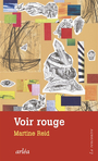 Couverture du livre Voir rouge - REID MARTINE - 9782363084170