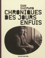Couverture du livre Chroniques des jours enfuis - SHEPARD SAM - 9782363740267