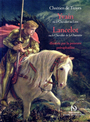 Couverture du livre Yvain et Lancelot : illustrés par la peinture préraphaélite - Chrétien de Troyes - 9782364371347