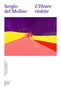 Couverture du livre Heure violette (L') - Molino Sergio del - 9782364689732